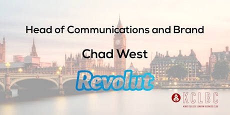 Meet Revolut’s Head of Communications and Brand - Chad West primary image