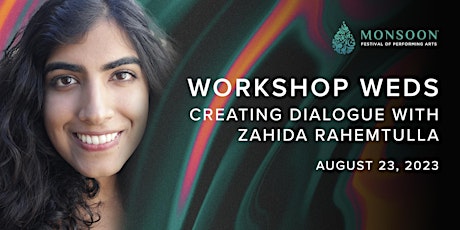 Workshop Wednesday - Creating Dialogue with Zahida Rahemtulla primary image