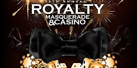 Primaire afbeelding van 13th Annual New Year's Eve 2024 Champagne Life: ROYALTY MASQUERADE & CASINO