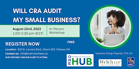 Imagen principal de Will CRA Audit My Small Business? | Hosted by ONE Hub