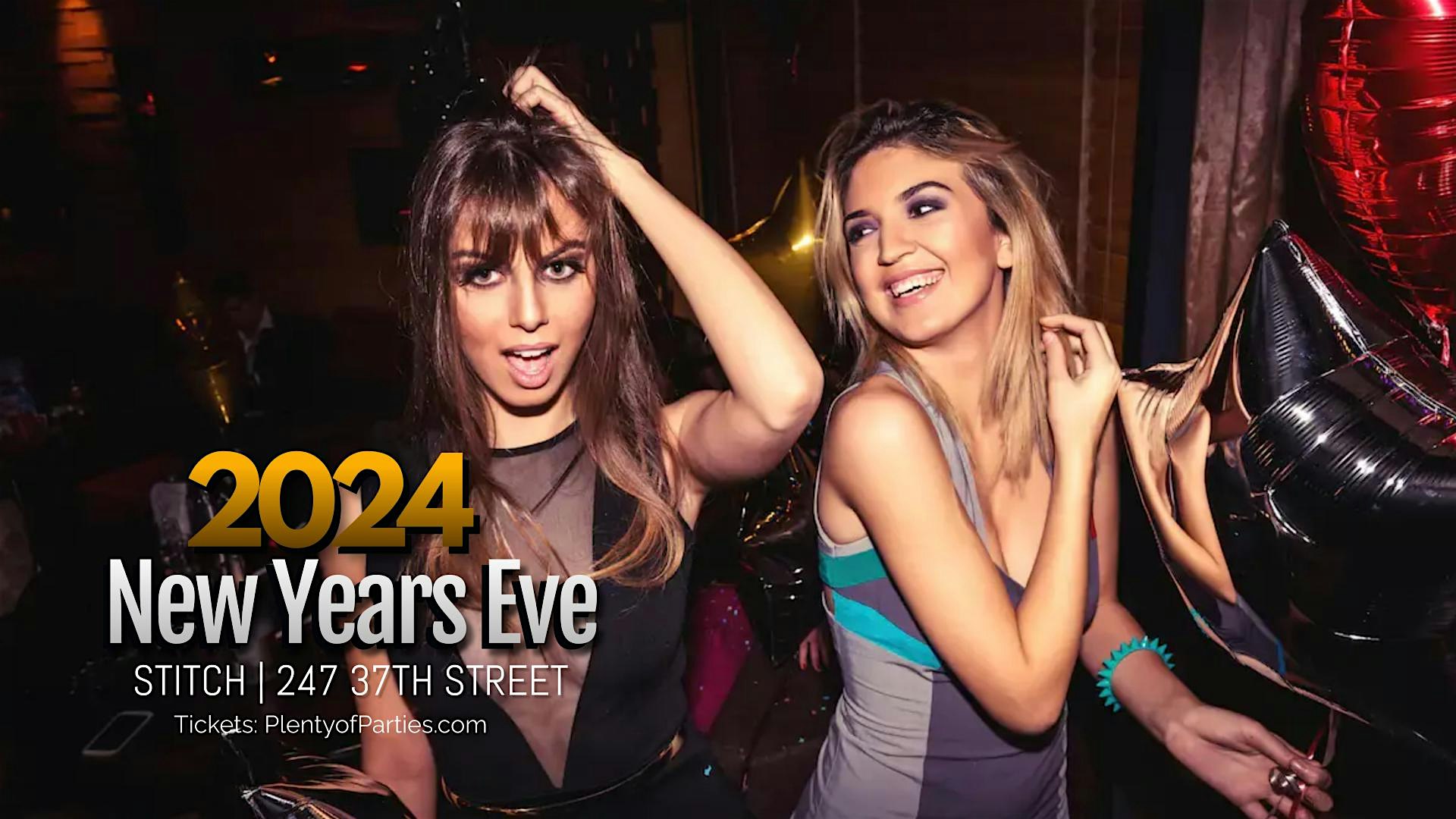 Annual New Years Eve Party | NYE 2024 @ Stitch NYC (Near Times Square)