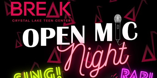 Open Mic Night at The Break primary image