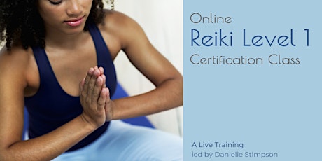 Online Reiki 1 Class- 4 Part Certification Series primary image