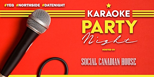 Imagem principal do evento Northside Edmonton - Karaoke Night this Thursday !
