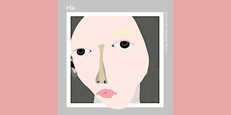 ‘ela’ Album Release Party Celebrating Female Composers primary image
