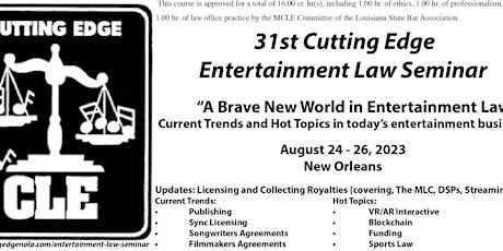 Primaire afbeelding van 31st Cutting Edge Entertainment Law Seminar - August 24 - 26, 2023