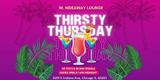 Imagem principal do evento Thirsty Thursdays at W. Hideaway Lounge
