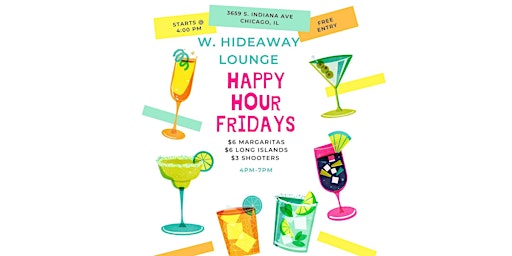 Immagine principale di Happy Hour Fridays at W. Hideaway Lounge 