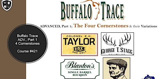 Imagem principal do evento Buffalo Trace "The Four Corners" Adv. 1 BYOB (Course #421)