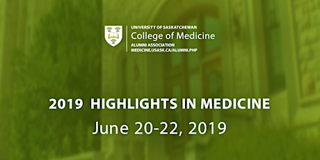 Hauptbild für 2019 Highlights in Medicine Conference & Reunion