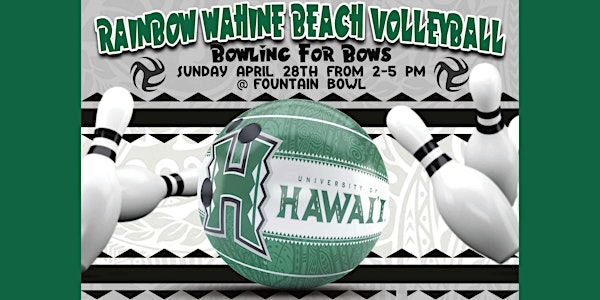 Rainbow Wahine Beach Volleyball - Bowl for Bows