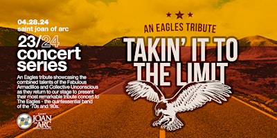 2023-2024 Concert Series - "Takin' it to the Limit" - An Eagles tribute primary image