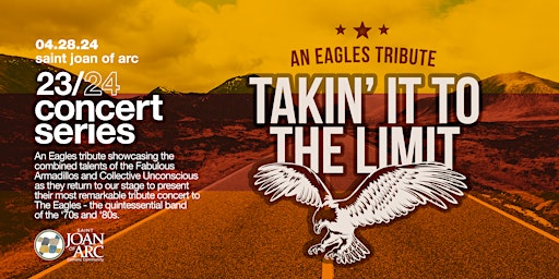 Image principale de 2023-2024 Concert Series - "Takin' it to the Limit" - An Eagles tribute