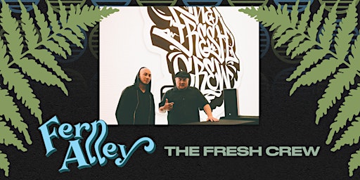 Music City SF Presents the Fern Alley Music Series w/The Fresh Crew primary image