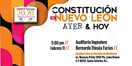 Imagen principal de La Constitución de Nuevo León: Ayer y Hoy
