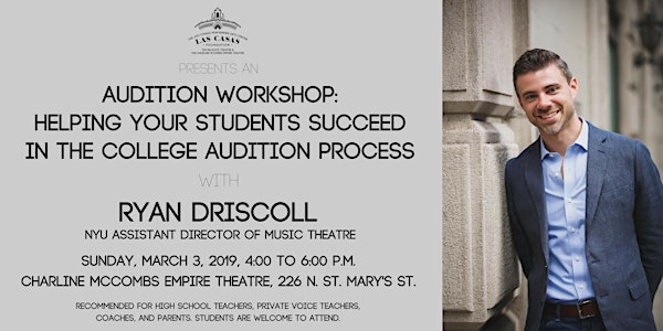 Teacher Workshop: Helping Students Succeed in the College Audition Process