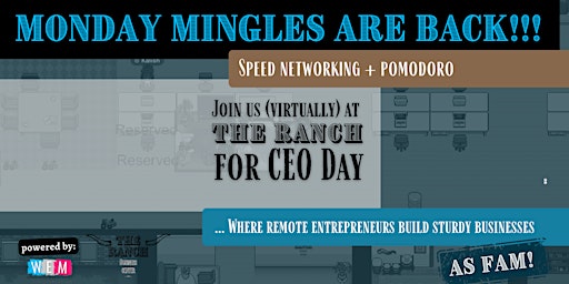 Primaire afbeelding van Monday Mingles at The Ranch (Speed Networking & Pomodoro)