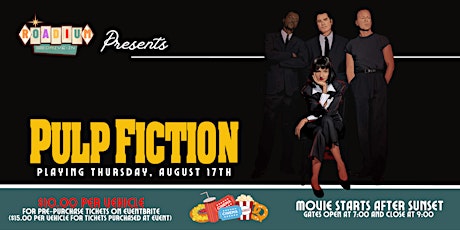 Imagem principal do evento PULP FICTION   - Presented by The Roadium Drive-In