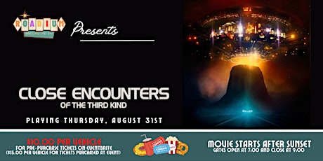 CLOSE ENCOUNTERS   - Presented by The Roadium Drive-In primary image