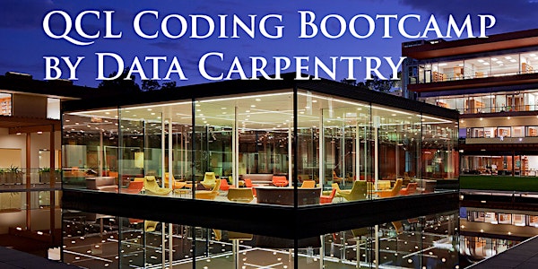 Claremont McKenna College - QCL Coding Bootcamp by Data Carpentry