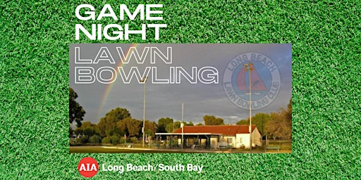 Hauptbild für Game Night: Lawn Bowling