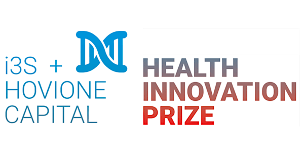 i3S-Hovione Capital Health Innovation Prize