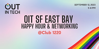 Out in Tech San Francisco (East Bay) | Happy Hour @ Club 1220 primary image