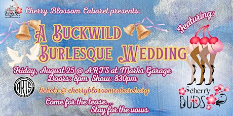 Immagine principale di A Buckwild Burlesque Wedding! 