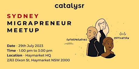Sydney Migrapreneur Meetup | Catalysr primary image