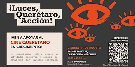 Image principale de ¡Luces, Querétaro, Acción! 3a edición