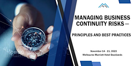 Imagen principal de Managing Business Continuity Risks - Principles and Best Practices