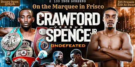 Primaire afbeelding van Spence v Crawford Fight Watch Party in Frisco