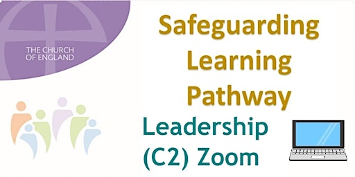 Imagen principal de Zoom Safeguarding Leadership for Southwark Diocese - 23 May AND 6 June