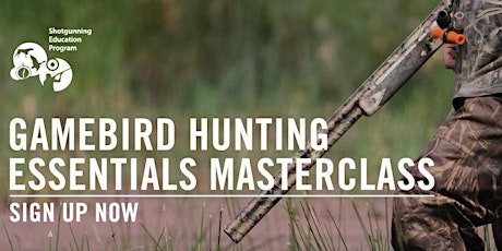 Gamebird Hunting Essentials Masterclass February 2019 - Junior Hunters - Eagle Park Range - Little River primary image