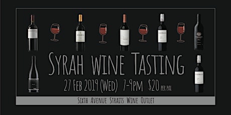 Syrah Wine Tasting, 27th February, Sixth Avenue wine shop primary image