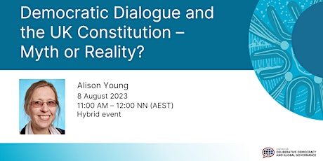 Hauptbild für Democratic Dialogue and the UK Constitution – Myth or Reality?