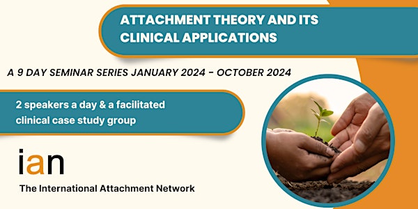 Attachment theory and its Clinical Applications