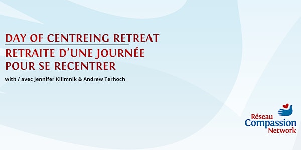 Day of Centreing Retreat (April 27, 2024)