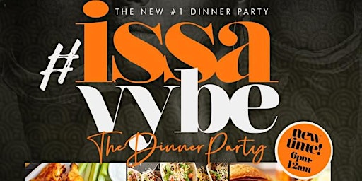 Imagem principal do evento ISSAVYBE DINNER PARTY  EVERY  SUNDAY !! AT CLUB SOUTH BEACH  NY !!