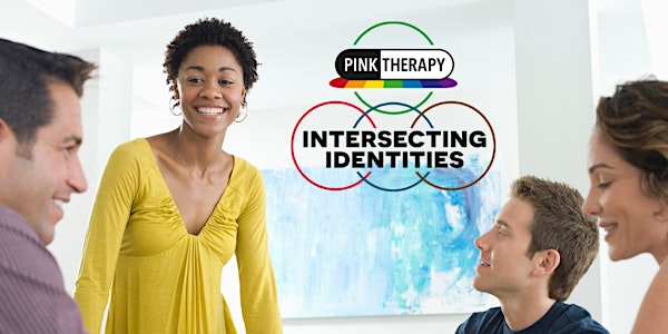 Intersecting Identities - Pink Therapy Conference 