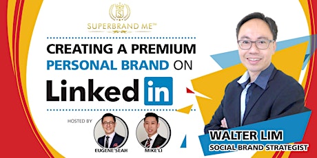 Creating A Premium Personal Brand on LinkedIn primary image