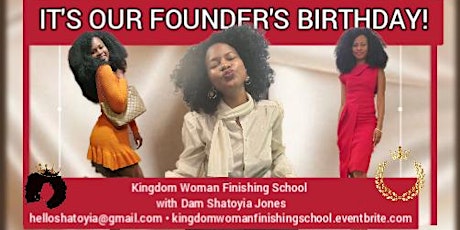 Image principale de Celebrate our Founder's Birthday with Us! | Dam Shatoyia Jones