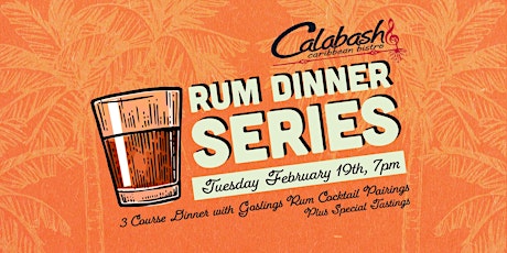 Calabash Rum Dinner Series primary image