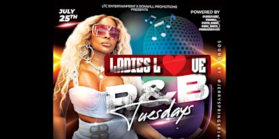 Primaire afbeelding van R&B TUESDAYS (LADIEZ LOVE R&B) @ SLOPPY CRAB