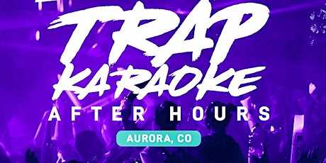 Trap Karaoke | After Hours primary image