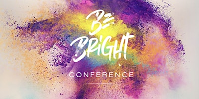 Primaire afbeelding van Be Bright Conference 2024