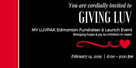 Giving Luv | My LuvPak Edmonton Valentine's Day Fundraiser & Launch Event primary image