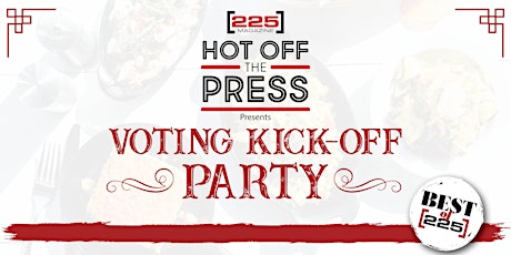 2019 Best of [225] Voting Kick-Off Hot Off the Press primary image