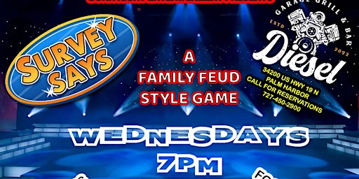 Hauptbild für Survey Says (Family Feud Style Game) @ Diesel Garage Grill & Bar