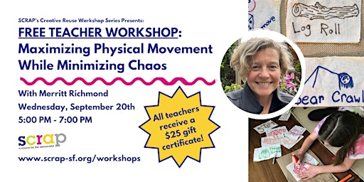 Free Teacher Workshop: Maximizing Physical Movement While Minimizing Chaos primary image